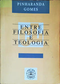 ENTRE FILOSOFIA E TEOLOGIA.