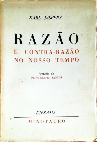 RAZÃƒO E CONTRA-RAZÃƒO NO NOSSO TEMPO.