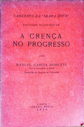 A CRENÃ‡A NO PROGRESSO.