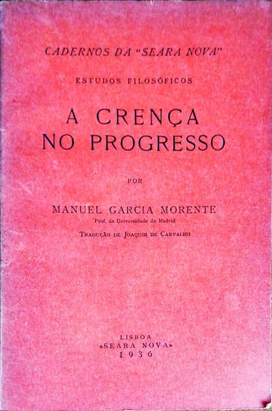 A CRENÃ‡A NO PROGRESSO.