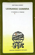 LEONARDO COIMBRA. O FILÃ“SOFO E O TRIBUNO.
