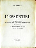 LE ESSENTIEL. INRODUCTION AU SYMBOLISME UNIVERSEL DES RELIGIONS.