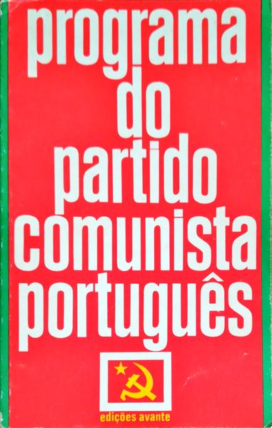 PROGRAMA DO PARTIDO COMUNISTA PORTUGUÃŠS.