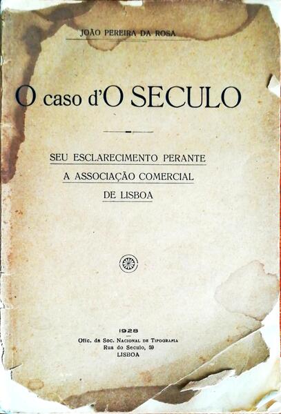 O CASO DE O SÃ‰CULO.