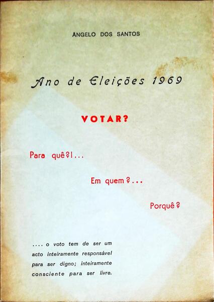 ANO DE ELEIÃ‡Ã•ES DE 1969.