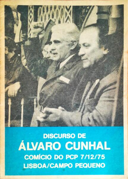 DISCURSO DE ÃLVARO CUNHAL.