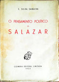 O PENSAMENTO POLÃTICO DE SALAZAR.