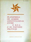 PLATAFORMA DE ACORDO CONSTITUCIONAL ENTRE O M.F.A. E OS PARTIDOS POLÃTICOS.