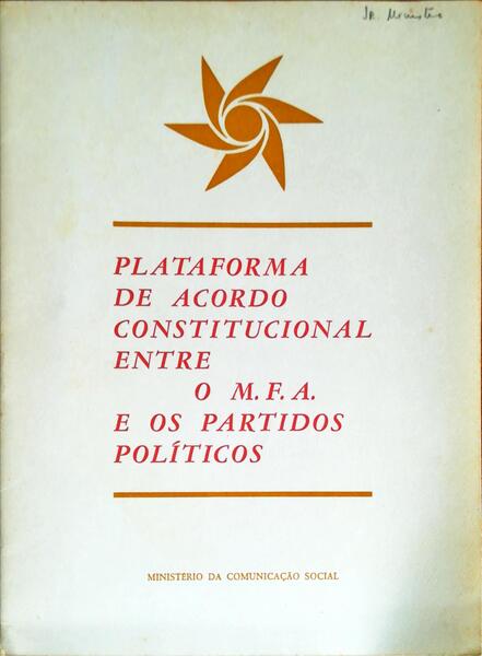 PLATAFORMA DE ACORDO CONSTITUCIONAL ENTRE O M.F.A. E OS PARTIDOS POLÃTICOS.