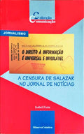 A CENSURA DE SALAZAR NO JORNAL DE NOTÃCIAS.