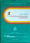 A COMUNIDADE INTERNACIONAL EM MUDANÃ‡A.