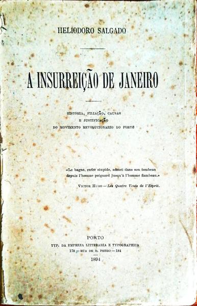 A INSURREIÃ‡ÃƒO DE JANEIRO.