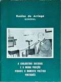A CONJUNTURA NACIONAL E A MINHA POSIÃ‡ÃƒO PERANTE O MOMENTO POLÃTICO PORTUGUÃŠS.