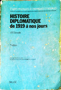 HISTOIRE DIPLOMATIQUE DE 1919 Ã€ NOS JOURS.