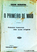O PRIMEIRO DE MAIO. ESBOÃ‡O HISTÃ“RICO DAS SUAS ORIGENS.