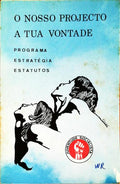 NOSSO (O) PROJECTO. A TUA VONTADE.