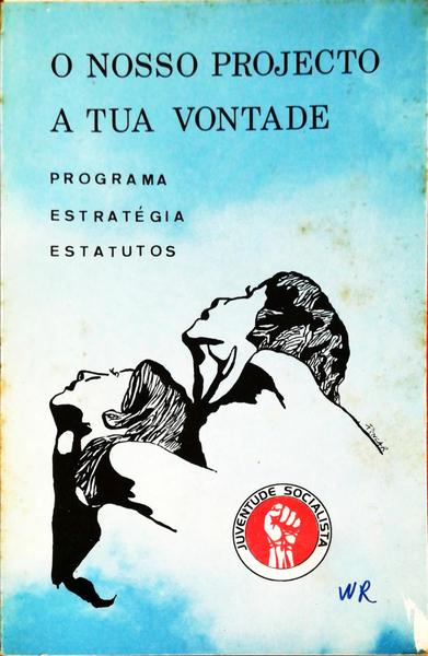 NOSSO (O) PROJECTO. A TUA VONTADE.