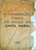 CONDENAÃ‡ÃƒO (A) PÃšBLICA DO ATAQUE AO SANTA MARIA.