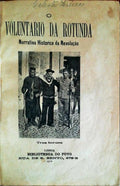 O VOLUNTÃRO DA ROTUNDA.