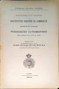 ESTATÃSTICA DOS VALORES E RESPECTIVOS DIREITOS DO COMMERCIO E MOVIMENTO DE NAVEGAÃ‡ÃƒO DAS POSSESSÃ•ES ULTRAMARINAS NOS ANNOS DE1890 A 1899.