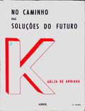 NO CAMINHO DAS SOLUÃ‡Ã•ES PARA O FUTURO.