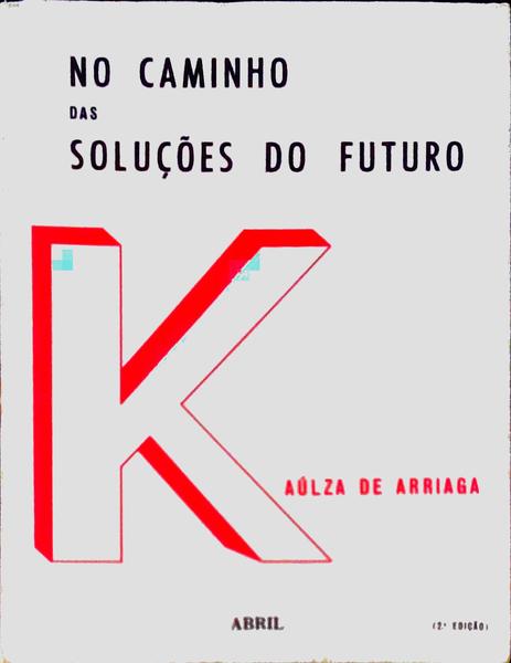 NO CAMINHO DAS SOLUÃ‡Ã•ES PARA O FUTURO.