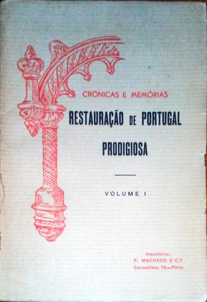 RESTAURAÃ‡ÃƒO DE PORTUGAL PRODIGIOSA (Volumes I, II, III, IV)
