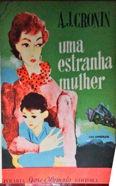 UMA ESTRANHA MULHER.