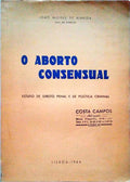 O ABORTO CONSENSUAL.