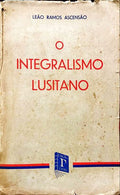 O INTEGRALISMO LUSITANO.