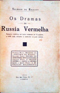 OS DRAMAS DA RUSSIA VERMELHA.
