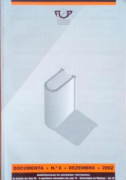 MODERNIZAÃ‡ÃƒO DA SOCIEDADE PORTUGUESA, VOL III, UNIVERSIDADE EM MUDANÃ‡A.