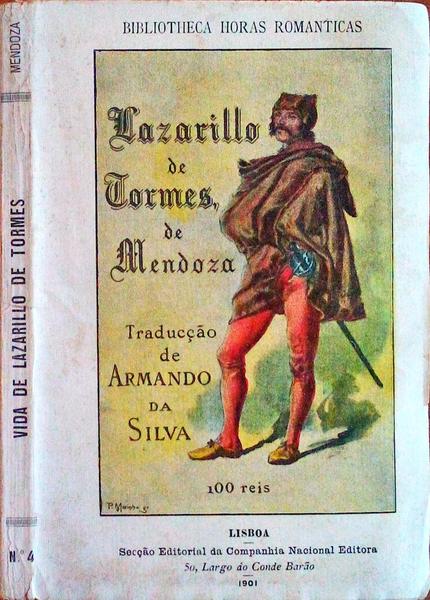 VIDA E AVENTURAS DE LAZARILLO DE TORMES.