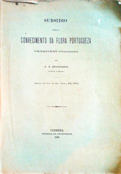 SUBSIDIO PARA O CONHECIMENTO DA FLORA PORTUGUEZA, GRAMINEAS (GRAMINEAE).