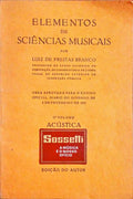 ELEMENTOS DE SCIÃŠNCIAS MUSICAIS, 1Âº VOLUME, ACÃšSTICA.