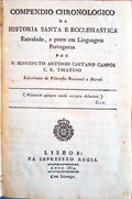 COMPENDIO CHRONOLOGICO DA HISTORIA SANTA E ECCLESIASTICA.