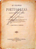 AS COLONIAS PORTUGUEZAS GEOGRAPHIA PHYSICA, POLITICA, E ECONOMICA.