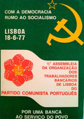 PRIMEIRA ASSEMBLEIA DA ORGANIZAÃ‡ÃƒO DOS TRABALHADORES BANCÃRIOS DE LISBOA DO PCP.