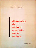 DIAMANTES DE ANGOLA MAS NÃƒO PARA ANGOLA.