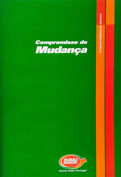 COMPROMISSO DE MUDANÃ‡A, PROGRAMA ELEITORAL DE GOVERNO.