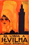 DE LISBOA A SEVILHA PELOS PIRINÃ‰OS.