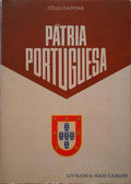 PÃTRIA PORTUGUESA. [11.Âª EDIÃ‡ÃƒO]