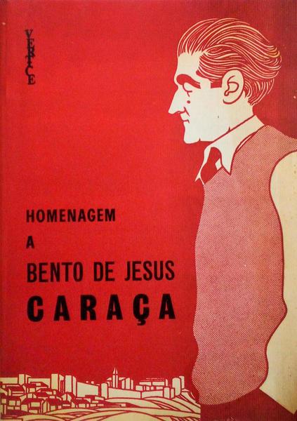 HOMENAGEM A BENTO DE JESUS CARAÃ‡A, VERTICE, VOL. XXXVIII, N.áµ’Ë¢ 412/413/414, 1978. [3 NÃšMEROS]