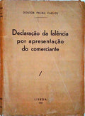 DECLARAÃ‡ÃƒO DA FALÃŠNCIA POR APRESENTAÃ‡ÃƒO DO COMERCIANTE.