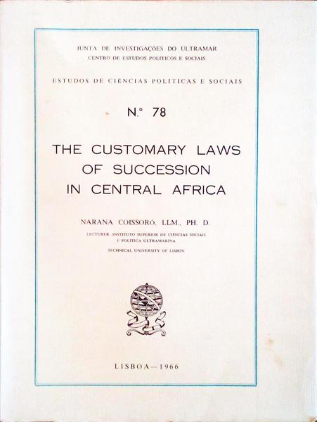 THE CUSTOMARY LAWS OF SUCCESSION IN CENTRAL AFRICA.