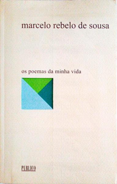 OS POEMAS DA MINHA VIDA, 5. [1.Âª EDIÃ‡ÃƒO]