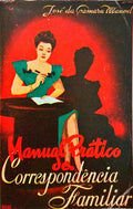 MANUAL PRÃTICO DE CORRESPONDÃŠNCIA FAMILIAR. [13.Âª EDIÃ‡ÃƒO]