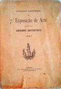 CATALOGO ILLUSTRADO DA 7Âª EXPOSIÃ‡ÃƒO DE ARTE PROMOVIDA PELO GREMIO ARTISTICO.