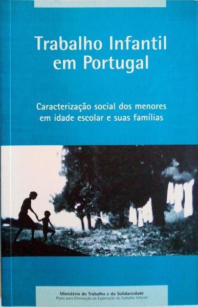TRABALHO INFANTIL EM PORTUGAL.