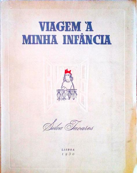 VIAGEM Ã€ MINHA INFÃ‚NCIA.